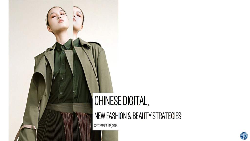 The Chinese Pulse | Chinese digital, new fashion & beauty strategies
